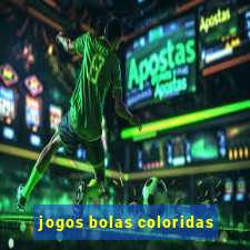 jogos bolas coloridas